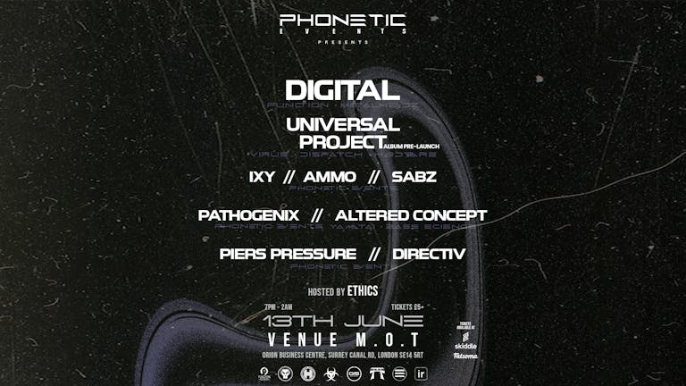 Phonetic Events Presents - Digital & Universal Project