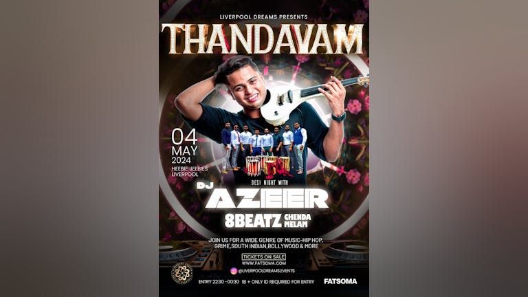 Thandavam -  with DJ Azeer & 8 Beatz - Club Night and Chenda Melam
