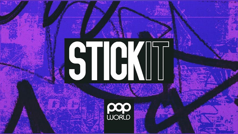 STICK IT / 2 ROOMS OF MUSIC / THIS FRIDAY
