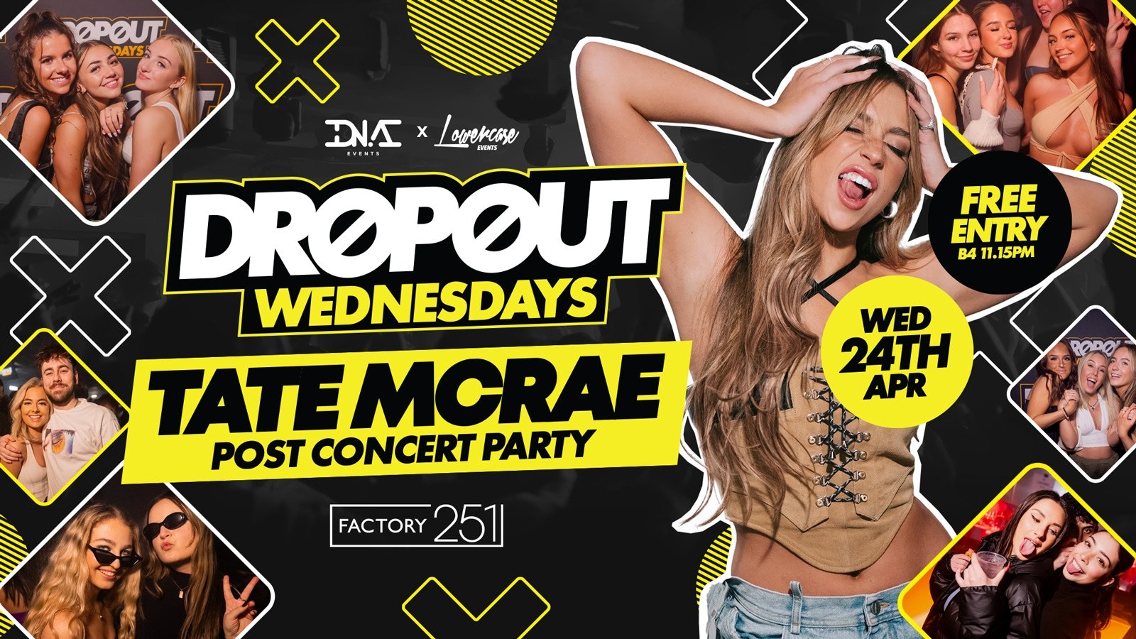 Dropout Wednesdays at Factory – Tate McRae After Party – Free Entry 🎟