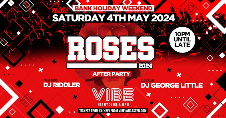 Roses 2024 After Party - Saturday 4th May