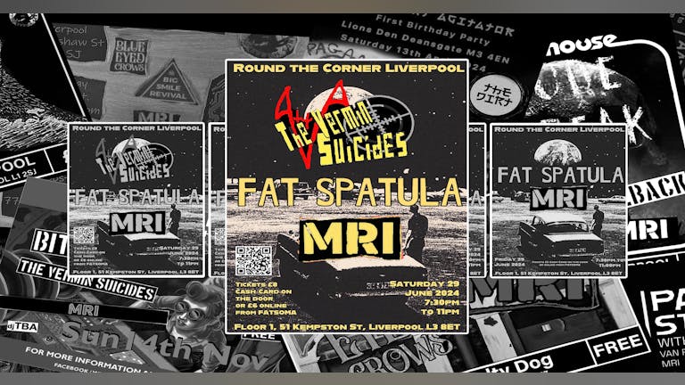 The Vermin Suicides, Fat Spatula and MRI at Round the Corner Liverpool - Saturday 29 June 2024