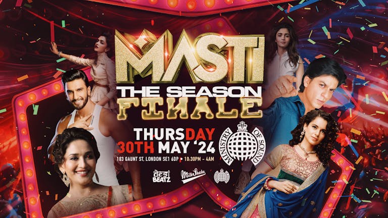 UCL INDIAN SOCIETY PRESENTS : MASTI : Season Finale! 30.05.24 🎉🎉🎉