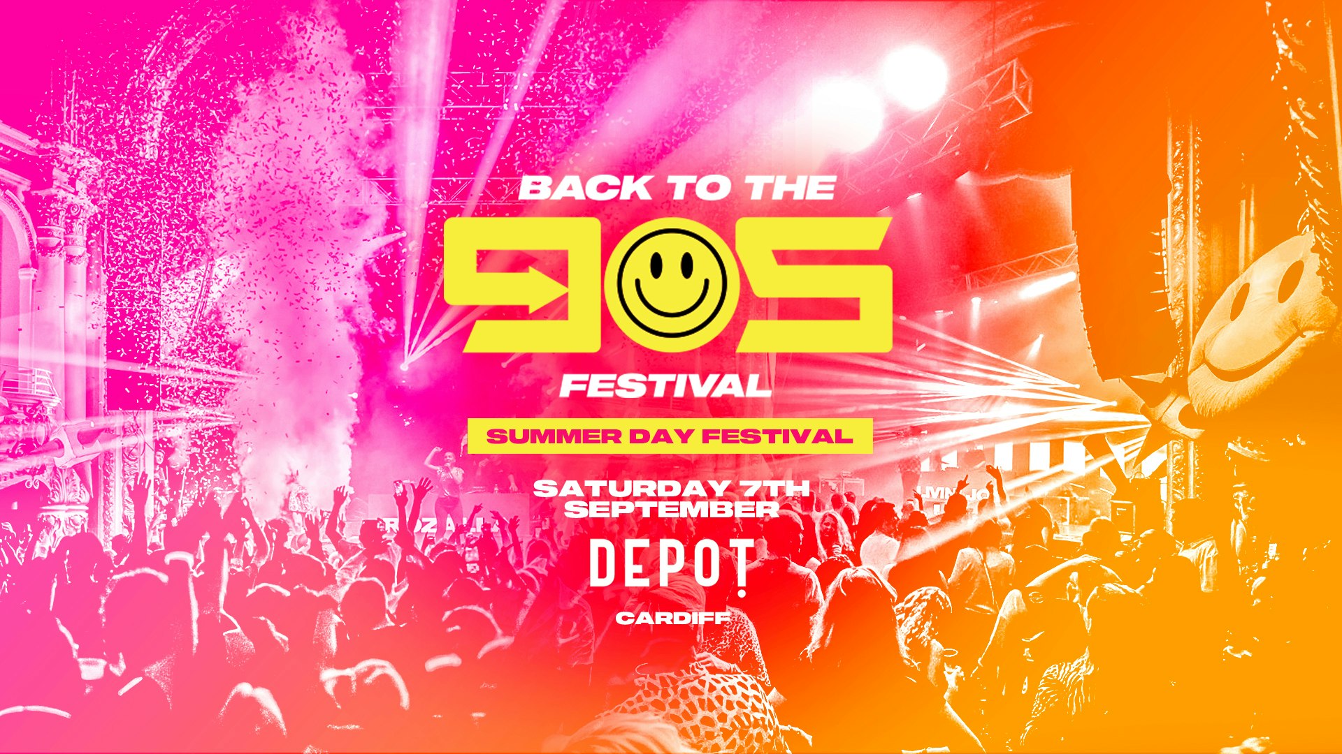 Back To The 90s – Summer Indoor Festival – Cardiff [PRIORITY TICKETS RUNNING LOW!]