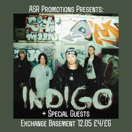ASR Promotions Presents: Indigo + Support 