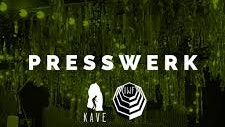 Presswerk First Birthday & Record Label Launch @ KAVE