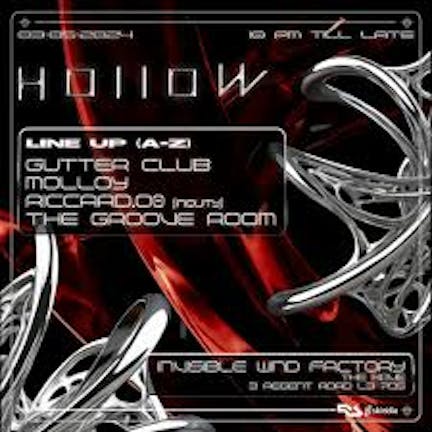 HOLLOW TECHNO @ KAVE 