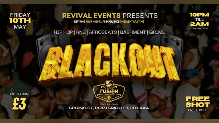 BLACKOUT | £5 TICKETS! The Urban Experience You’ve Been Waiting for 