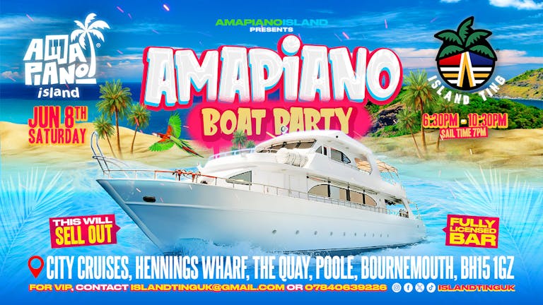 Amapiano Boat Party (Bournemouth)  🏝️🛥️ 