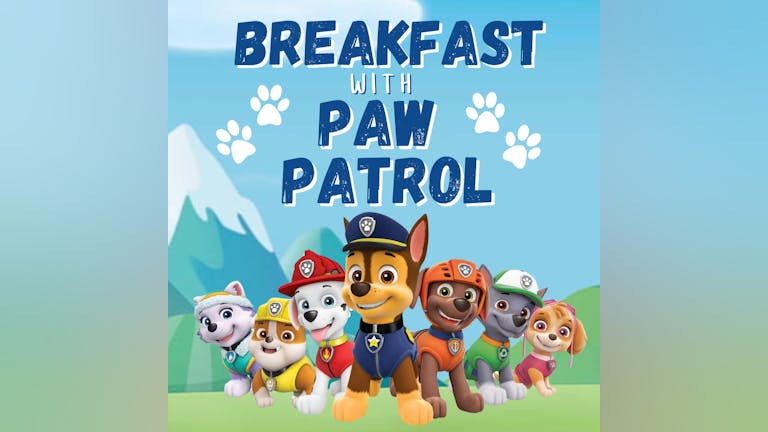 Breakfast With Paw Patrol