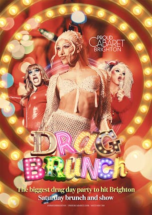 Drag Brunch - Proud Brighton - Every Saturday