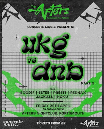 UKG Vs DNB Part 2 - The Afters Club