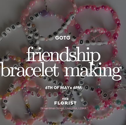 GOTG Friendship Bracelet making 06/05
