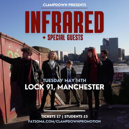 Infrared - Lock 91, Manchester