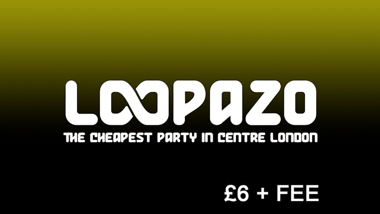 THE LOOP YOUNG PEOPLE - 00's & 10's Music & Fiesta Reggaeton ﻿| every Friday at The Loop!