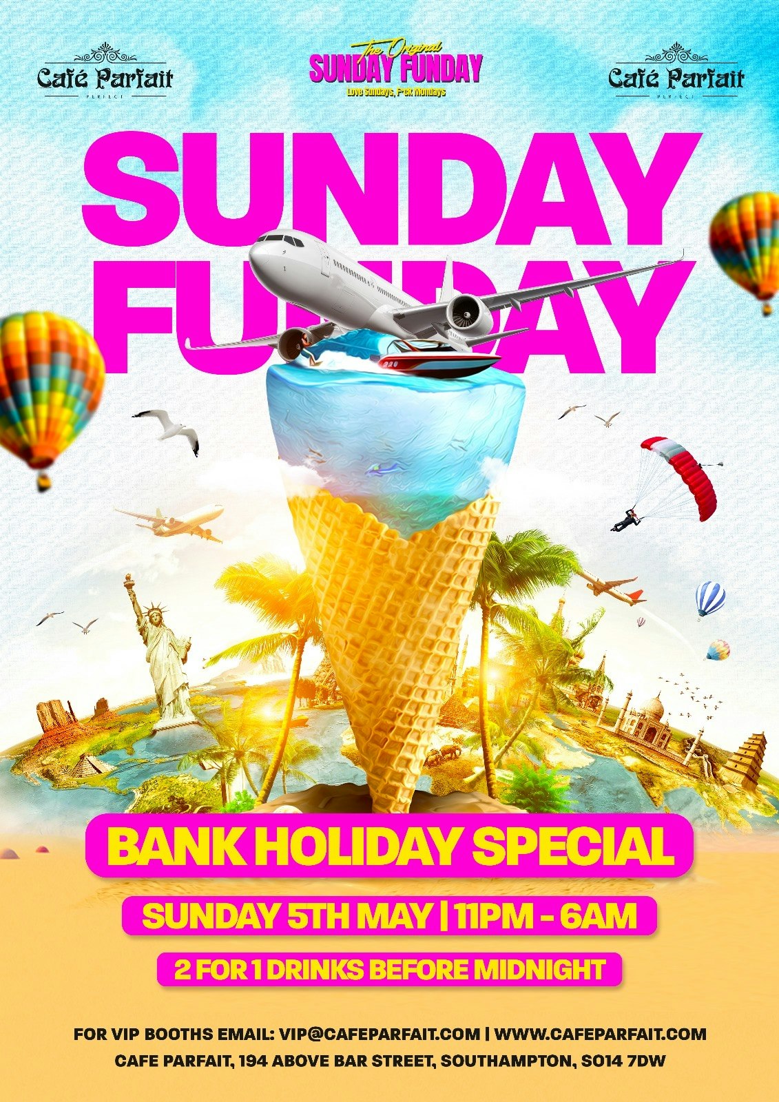 Sunday Funday Bank Holiday Special @ Cafe Parfait