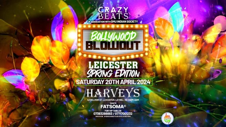 BOLLYWOOD BLOWOUT SPRING EDITION | LEICESTER