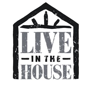 Live In The House