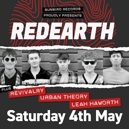 Redearth + Revivalry + Urban Theory + Leah Haworth - Saturday 4th May 2024 | Sunbird Records, Darwen