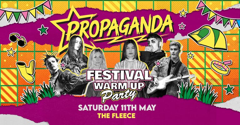 Propaganda Bristol - Festival Warm-Up Party!