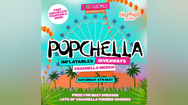 Popchella - Unleashed Saturdays 🌵