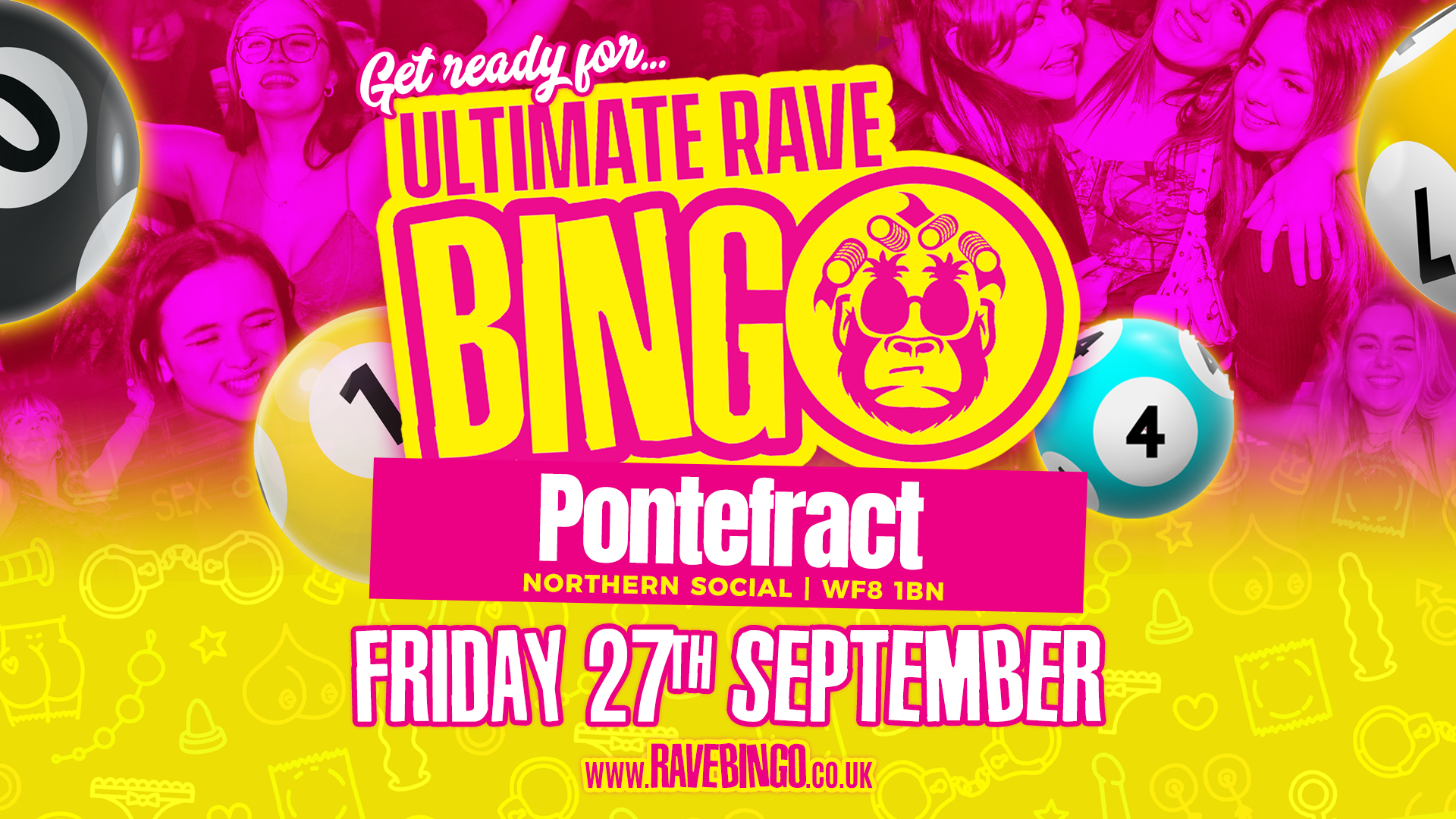 Ultimate Rave Bingo // Pontefract // Friday 27th September