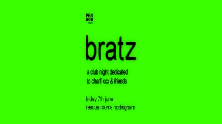 Bratz: a Charli XCX & friends club night 💚 Fandom at Rescue Rooms, Nottingham