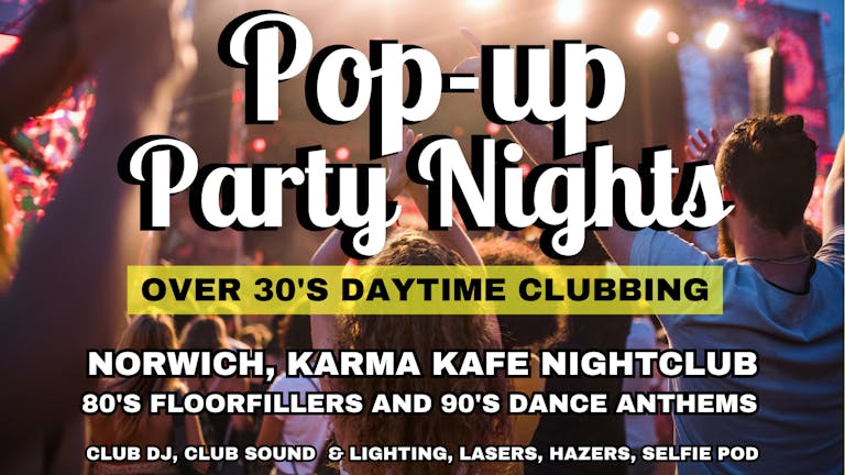 Norwich Daytime Clubbing for over 30s