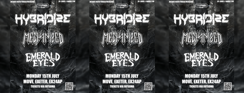 HYBRIDIZE @ MOVE LIVE 15th JULY W/ MECHANIZED & EMERALD EYES