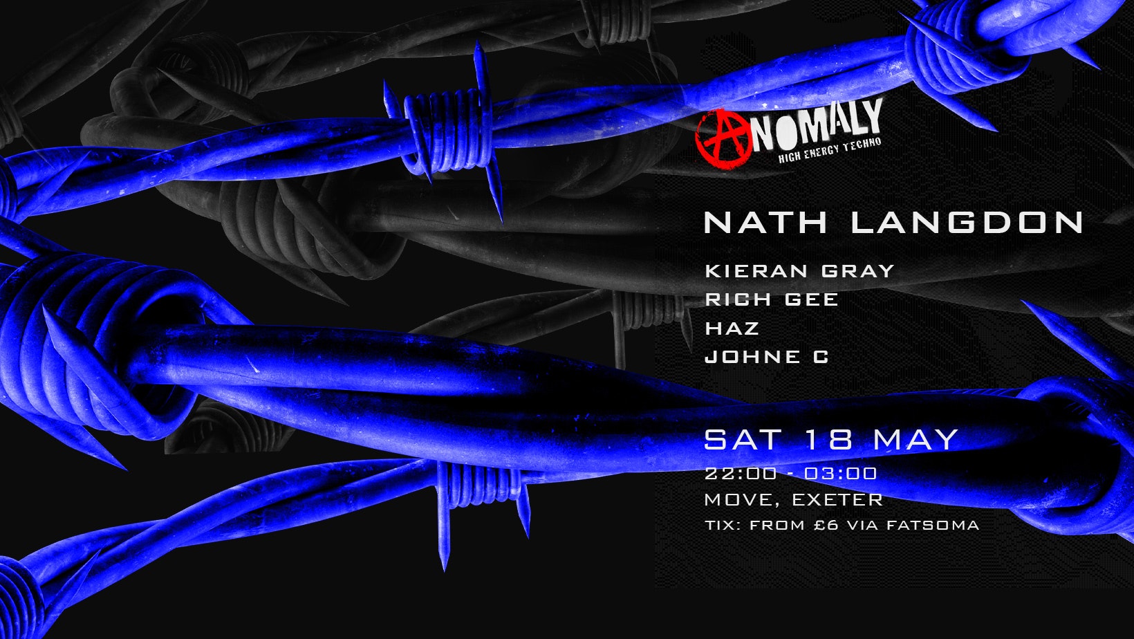 ANOMALY – HIGH ENERGY TECHNO – NATH LANGDON – MOVE – EXETER – 18 MAY