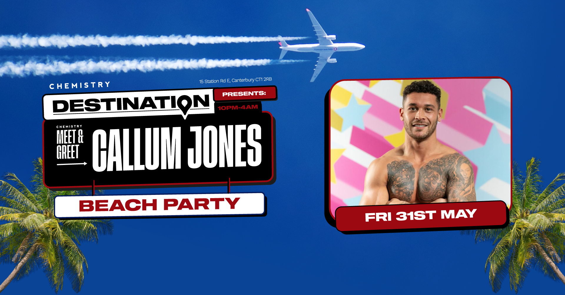 Destination ∙  CALLUM JONES (Meet & Greet) *ONLY 7 £5 TICKETS LEFT*