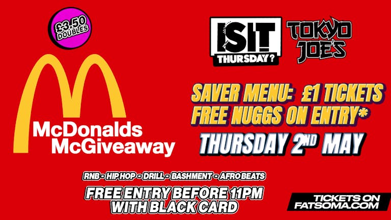 IS IT THURSDAY! Nuggs Not Drugs ... McDonalds Nuggs give away + £1 Tickets 