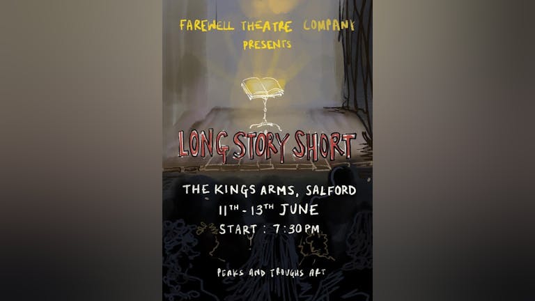 Farewell Theatre Company presents: Long Story Short 