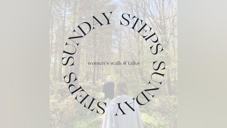 Sunday Steps FREE Women's Walk & Talk Event (Wirral)