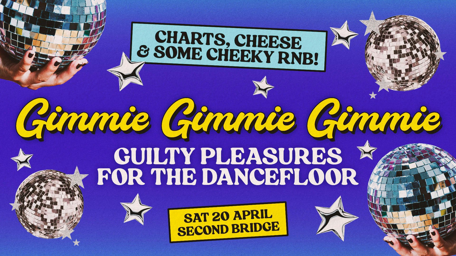 Gimmie Gimmie Gimmie: Guilty Dancefloor Pleasures [Charts, Cheese, RnB]