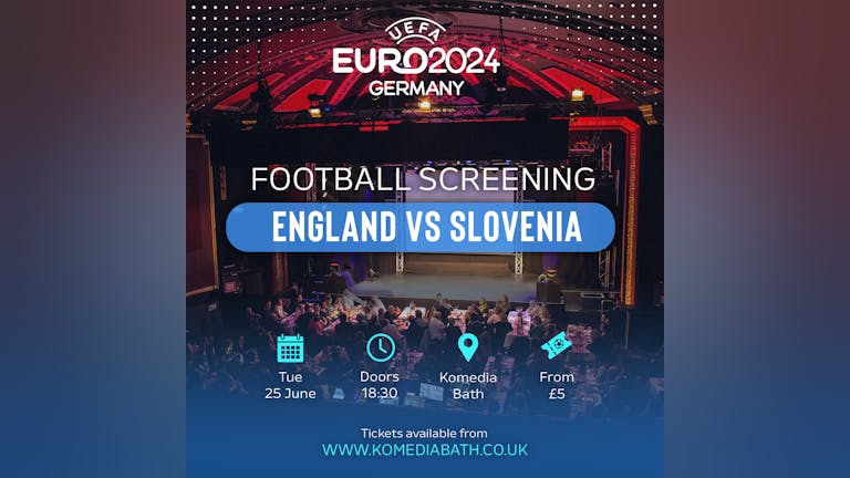 Football Screening: England Vs Slovenia
