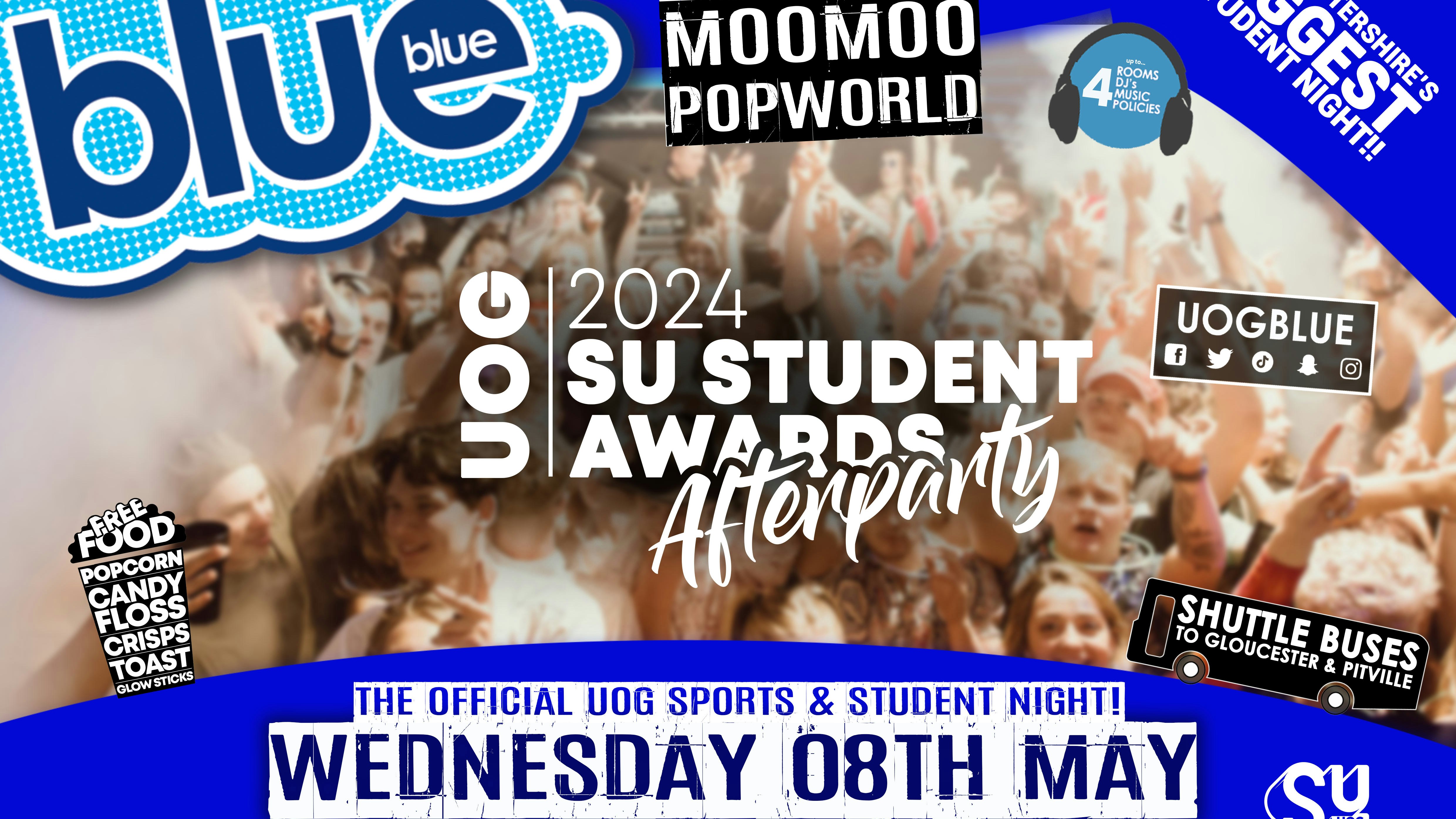 Blue and Blue – Gloucestershire’s Biggest Student Night – SU STUDENT AWARDS 🏆