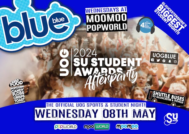 Blue and Blue - Gloucestershire's Biggest Student Night - SU STUDENT AWARDS 🏆