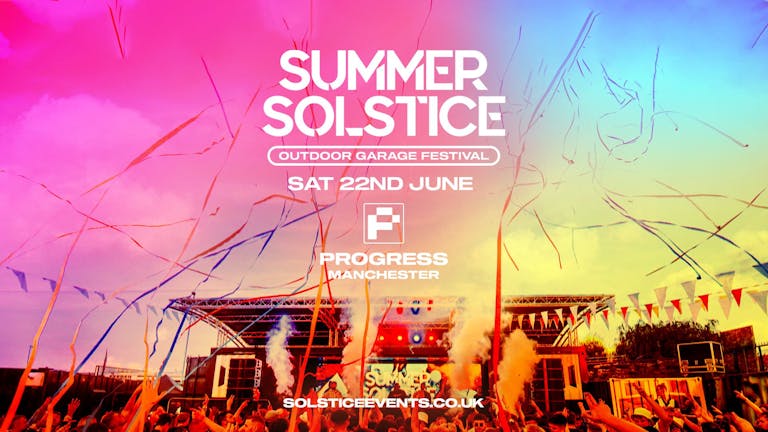 Summer Garage Outdoor Festival - Manchester [FINAL PRIORITY TICKETS ON SELLING FAST!]