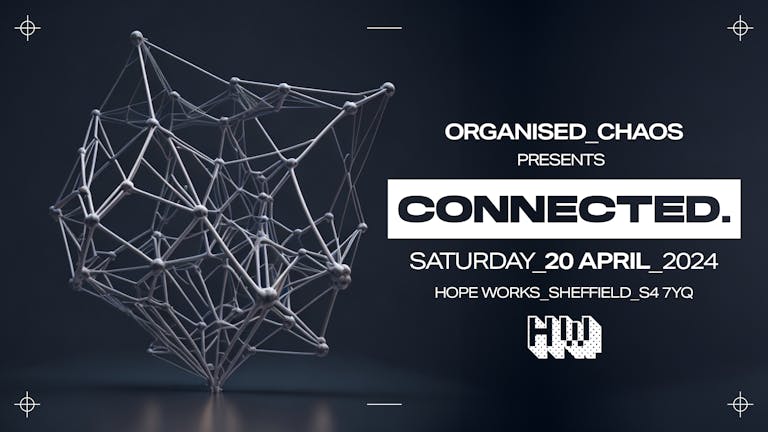 Connected x Hope Works | Launch Party | 20th April