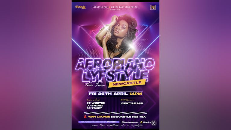 AFROPIANO LYFSTYLE TOUR (NEWCASTLE)