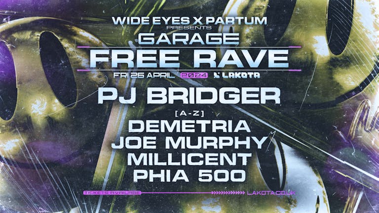 Wide Eyes x Partum: Free Garage Rave