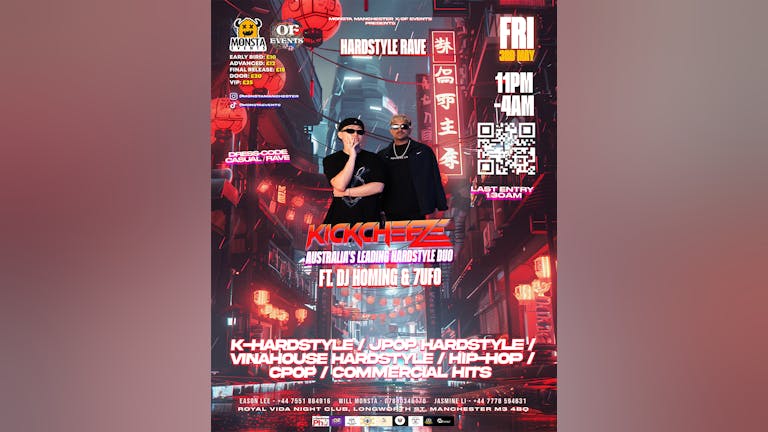 Monsta Manchester x OF Events Presents 'HARDSTYLE RAVE' KICKCHEEZE TOUR