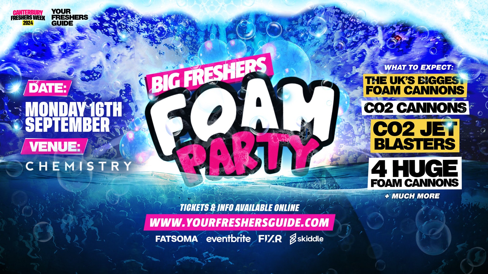 Big Freshers Foam Party – Canterbury Freshers 2024