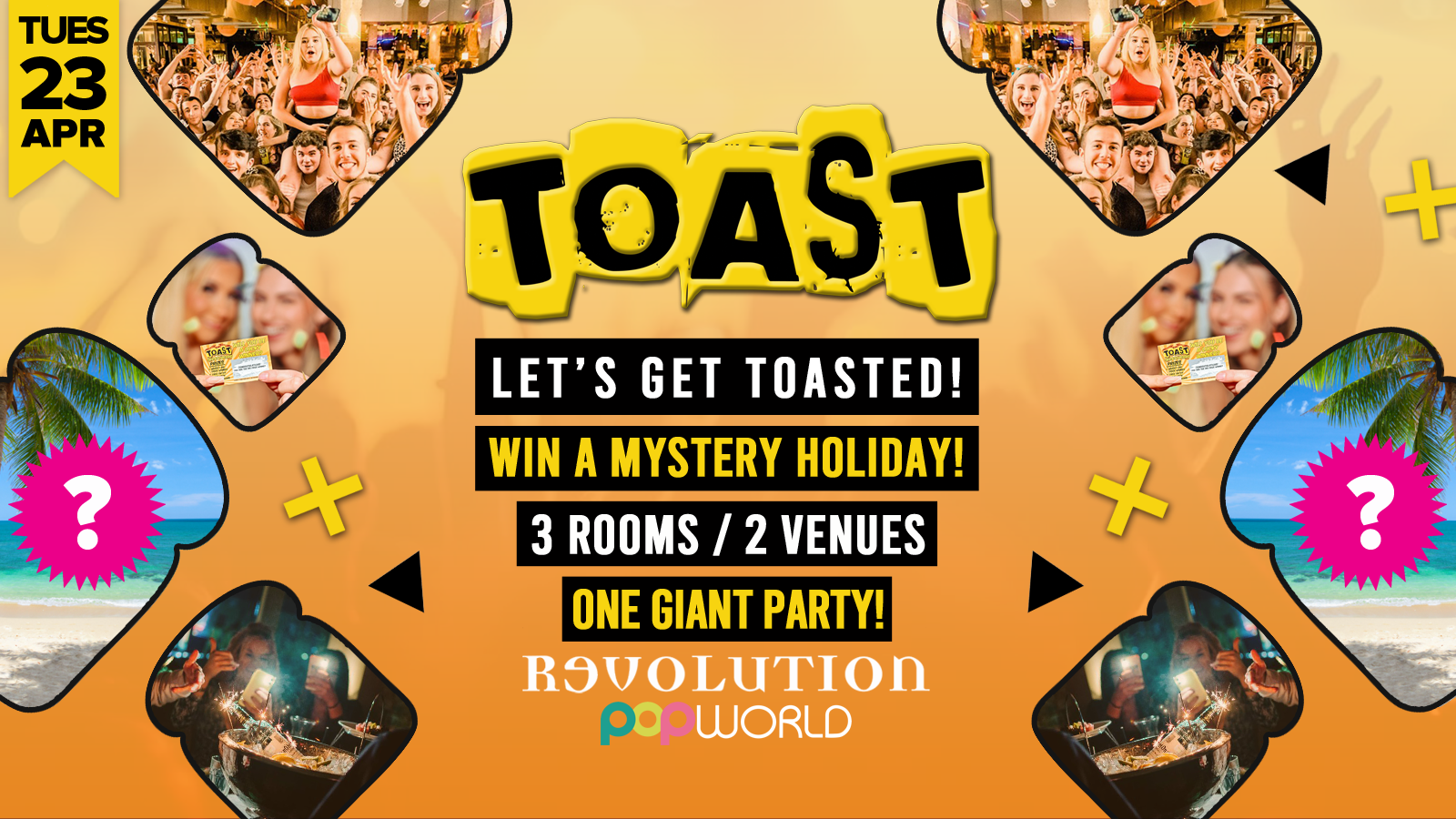 Toast • Spin To Win A Mystery Holiday • Revolution & Popworld