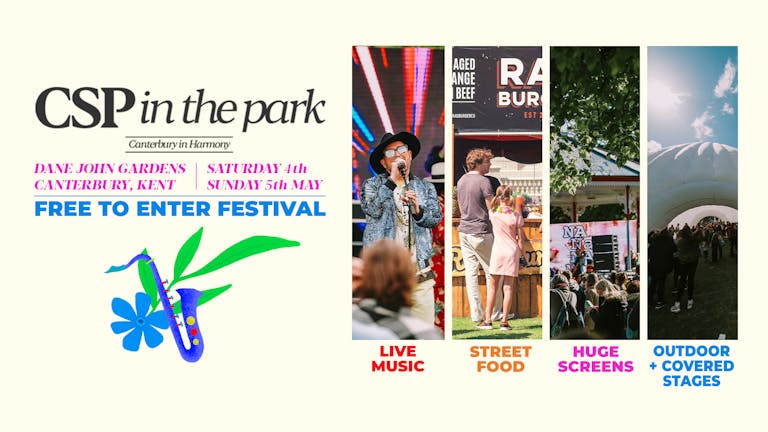 CSP in The Park - Canterbury's free-to-enter Music & Arts festival