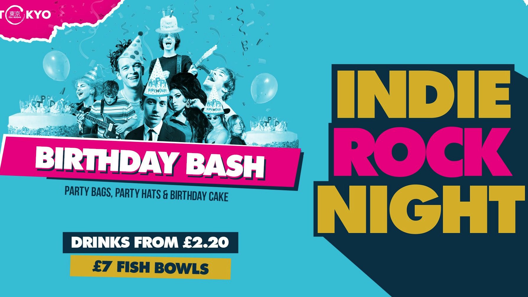 Indie Rock Night ∙ INDIE’S BIG BIRTHDAY BASH *ONLY 5 £2 TICKETS LEFT*