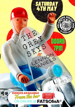 The Grey Skys + Lennon Daniels