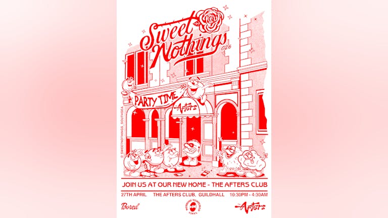 Sweet Nothings 026 - The Afters Club Launch