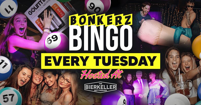 Bonkerz Bingo | Tue 30th April